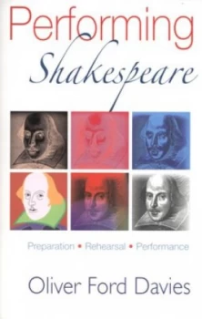 Image of Performing Shakespeare by Oliver Ford Davies Paperback