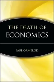 Image of The death of economics by Paul Ormerod