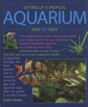 Image of Setting up a Tropical Aquarium Hardback