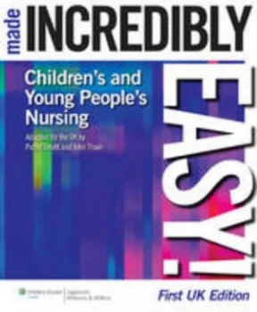 Image of Children and Young Peoples Nursing Made Incredibly Easy by Patric Devitt Book