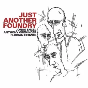 Image of Just Another Foundry by Just Another Foundry CD Album