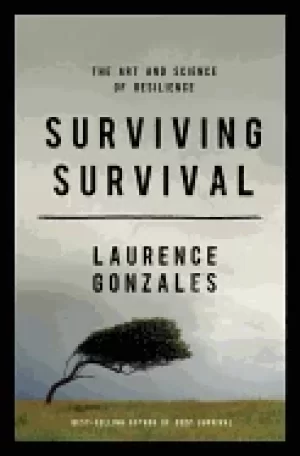 Image of surviving survival the art and science of resilience
