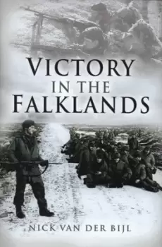 Image of Victory in the Falklands by Nicholas Van der Bijl