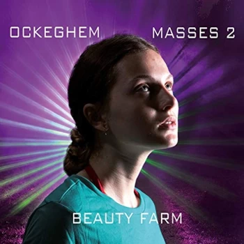 image of Beauty Farm - Johannes Ockeghem: Masses CD