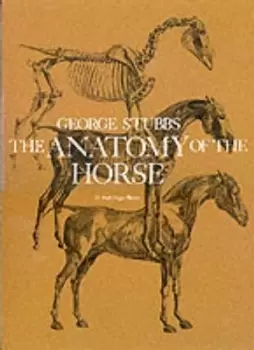 Image of The anatomy of the horse by George Stubbs