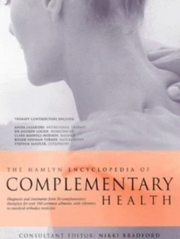 Image of The Hamlyn Encyclopedia of Complementary Health by Nikki Bradford Book