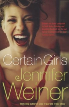 Image of Certain Girls by Jennifer Weiner Book