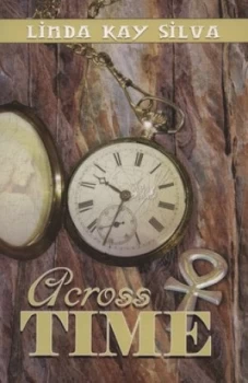 Image of Across Time by Linda Kay Silva Paperback