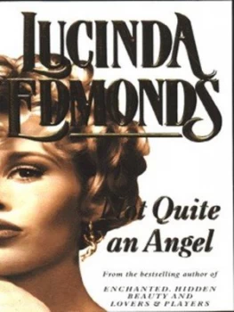 Image of Not Quite an Angel by Lucinda Edmonds Paperback