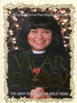 Image of The Vicar of Dibley by Richard Curtis and Paul Mayhew-Archer Paperback