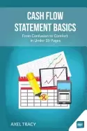 Image of cash flow statement basics from confusion to comfort in under 35 pages
