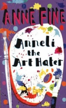 Image of Anneli the Art Hater by Anne Fine Book