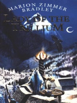 Image of Lady of the Trillium by Marion Zimmer Bradley Paperback