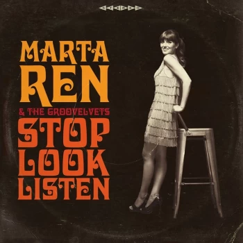 image of Marta Ren & The Groovelvets - Stop Look Listen Vinyl