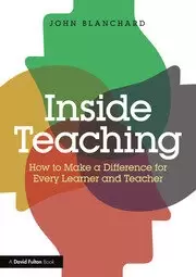 Image of Inside Teaching How to Make a Difference for Every Learner and Teacher