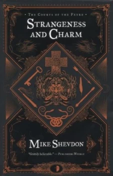 Image of Strangeness and Charm by Mike Shevdon Paperback