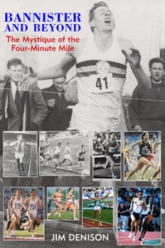 Image of Bannister and beyond by Jim Denison Hardback