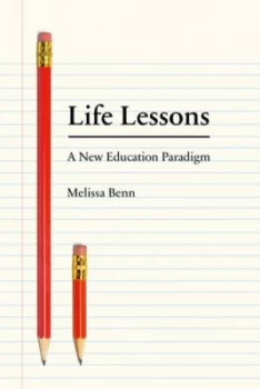Image of Life lessons by Melissa Benn