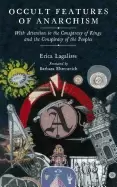 Image of occult features of anarchism with attention to the conspiracy of kings and