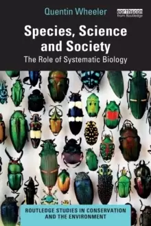 Image of Species, Science and Society : The Role of Systematic Biology
