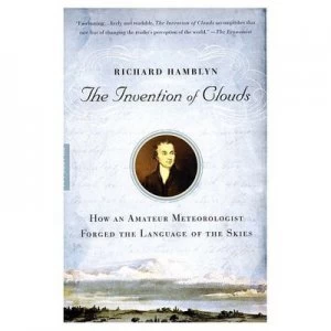 Image of The Invention of Clouds by Richard Hamblyn Book