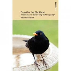 Image of Consider the Blackbird by Harvey Gillman Paperback