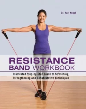 Image of Resistance band workbook by Karl G Knopf