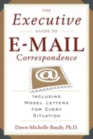 Image of executive guide to e mail correspondence including model letters for every