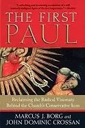 Image of first paul reclaiming the radical visionary behind the churchs conservative