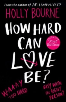 Image of How Hard Can Love Be by Holly Bourne Paperback