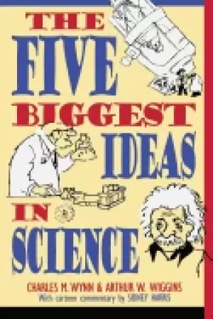 Image of five biggest ideas in science