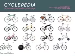 Image of Cyclepedia : A Tour of Iconic Bicycle Designs