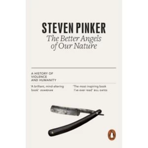 Image of The Better Angels of Our Nature: A History of Violence and Humanity by Steven Pinker (Paperback, 2012)