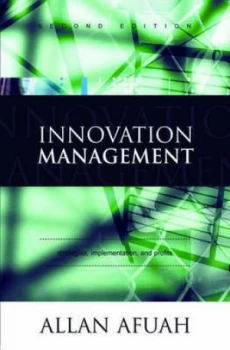 Image of Innovation Management by Allan Afuah Hardback