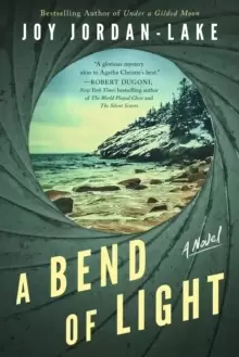 Image of A Bend of Light : A Novel