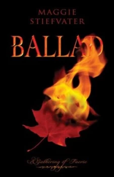Image of Ballad by Maggie Stiefvater Book