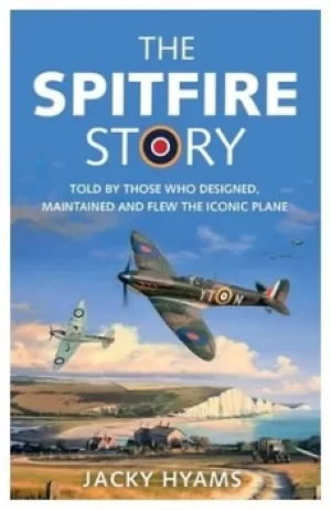 Image of The Spitfire story by Jacky Hyams