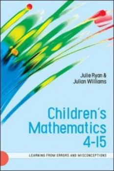 Image of Childrens Mathematics 4-15 by Julie Ryan Paperback