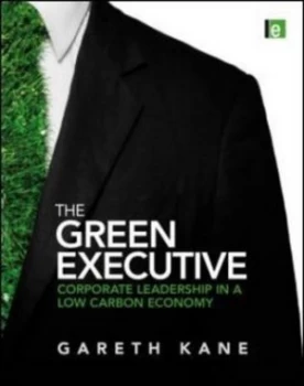 Image of The Green Executive by Gareth Kane Hardback