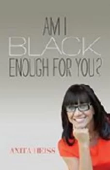 Image of Am I Black Enough for You by Anita Heiss Paperback