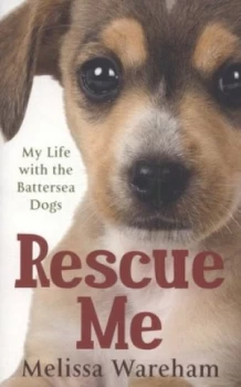 Image of Rescue Me by Melissa Wareham Paperback