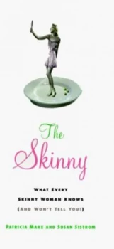 Image of The Skinny by Patricia Marx and Susan Sistrom Book