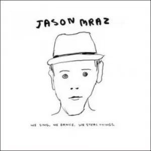 image of Jason Mraz We Sing, We Dance, We Steal Things 2008 UK CD album 7567899294