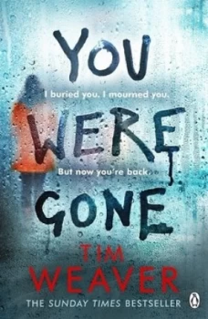 Image of You were gone by Tim Weaver