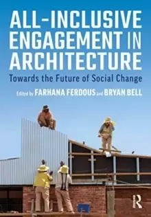 Image of All-Inclusive Engagement in Architecture : Towards the Future of Social Change