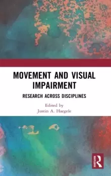 Image of Movement and Visual Impairment : Research across Disciplines