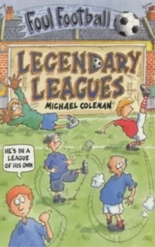 Image of Legendary Leagues by Michael Coleman Paperback