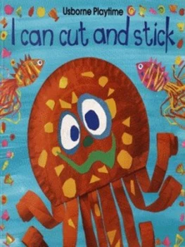 Image of I Can Cut and Stick by Ray Gibson and Michaela Kennard and Jenny Tyler and Howard Allman and Ray Moller Book