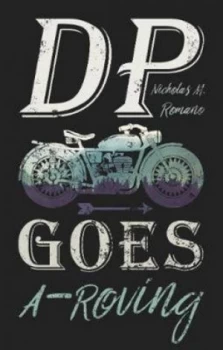 Image of Dp Goes A-Roving by Nicholas Romano Book