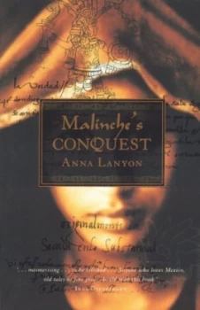 Image of Malinches Conquest by Anna Lanyon Paperback